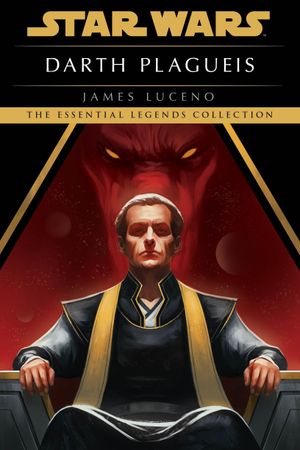 Book cover of Darth Plagueis: Star Wars Legends