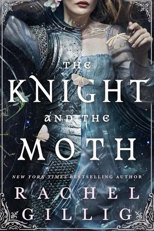 Book cover of The Knight and the Moth