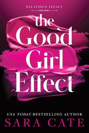 Book cover of The Good Girl Effect