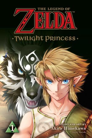Book cover of The Legend of Zelda: Twilight Princess, Vol. 1