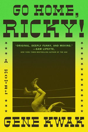 Book cover of Go Home, Ricky!