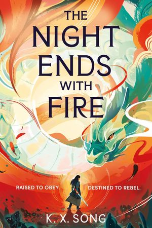 Book cover of The Night Ends with Fire