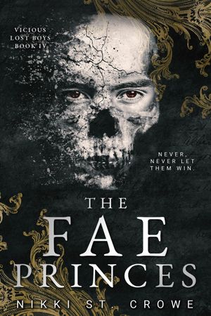 Book cover of The Fae Princes (Vicious Lost Boys, 4)