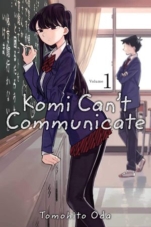 Book cover of Komi Can't Communicate, Vol. 1