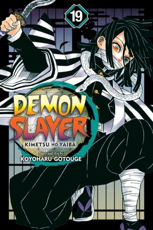 Book cover of Demon Slayer: Kimetsu no Yaiba, Vol. 19
