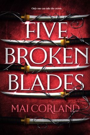 Book cover of Five Broken Blades