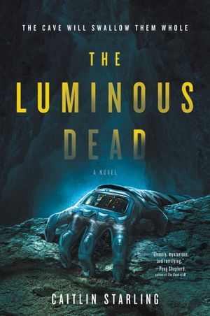 Book cover of The Luminous Dead