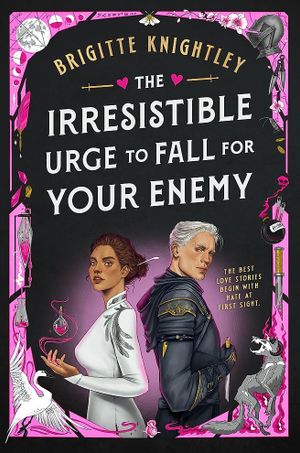 Book cover of The Irresistible Urge to Fall For Your Enemy