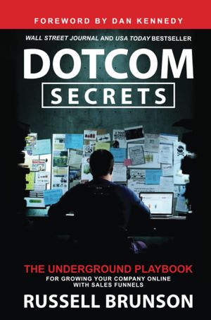 Book cover of Dotcom Secrets