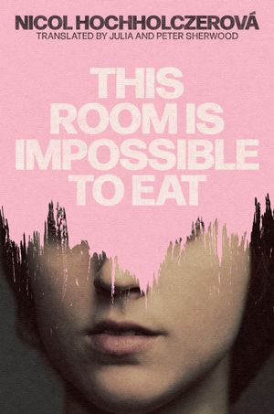 Book cover of This Room is Impossible to Eat