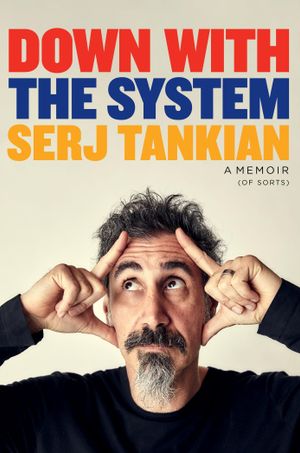 Book cover of Down with the System