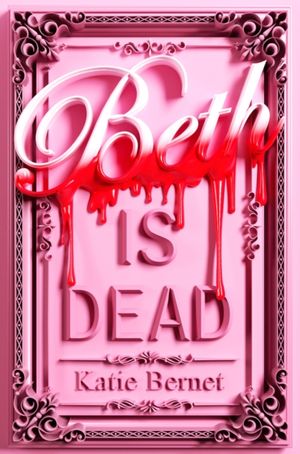 Book cover of Beth Is Dead