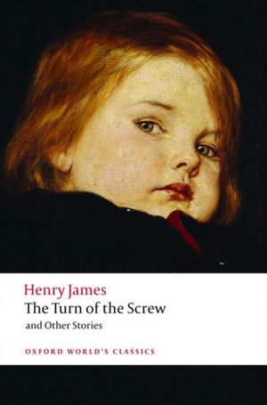 Book cover of The Turn of the Screw and Other Stories