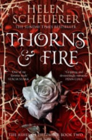 Book cover of Thorns and Fire