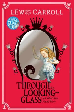 Book cover of Through the Looking-Glass
