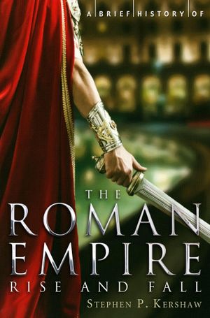 Book cover of A Brief History of the Roman Empire