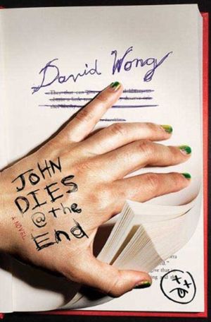 Book cover of John Dies at the End