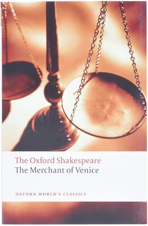 Book cover of The Oxford Shakespeare: The Merchant of Venice