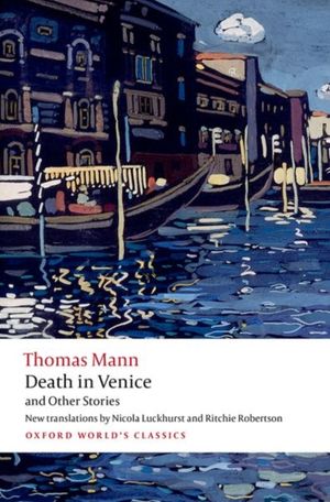Book cover of Death in Venice and Other Stories