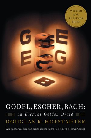 Book cover of Godel, Escher, Bach
