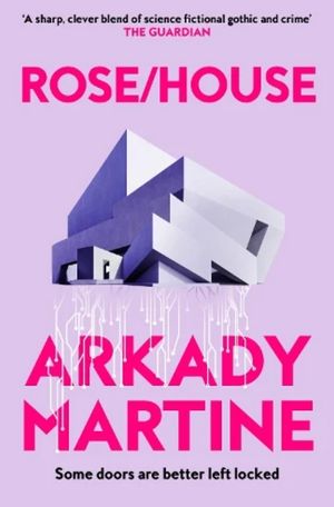 Book cover of Rose/House
