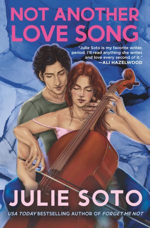 Book cover of Not Another Love Song