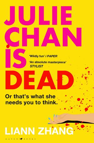 Book cover of Julie Chan Is Dead