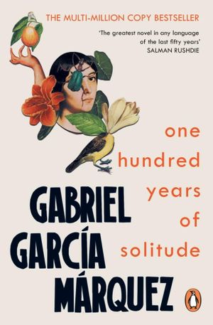 Book cover of One Hundred Years of Solitude