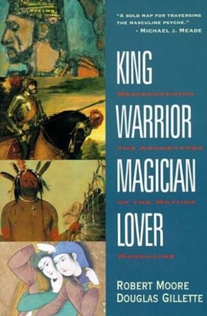 Book cover of King, Warrior, Magician, Lover