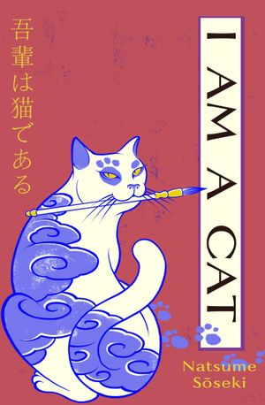 Book cover of I Am a Cat