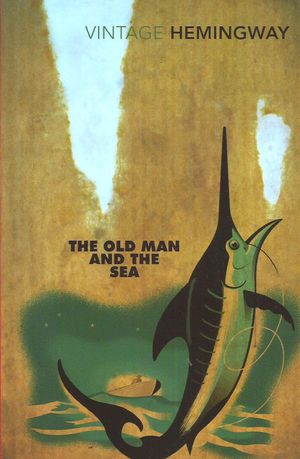 Book cover of The Old Man and the Sea