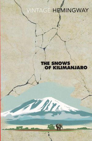 Book cover of The Snows of Kilimanjaro