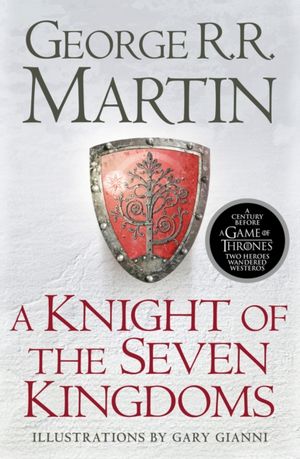 Book cover of A Knight of the Seven Kingdoms
