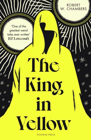 Book cover of The King in Yellow, Deluxe Edition