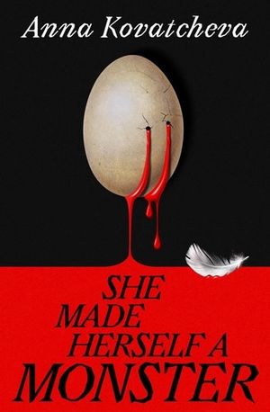 Book cover of She Made Herself a Monster