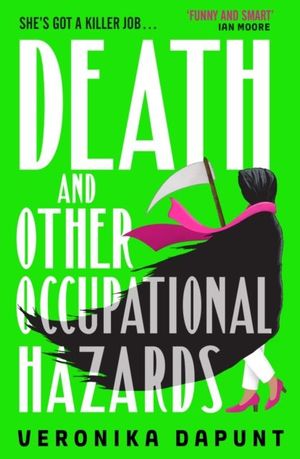 Book cover of Death and Other Occupational Hazards