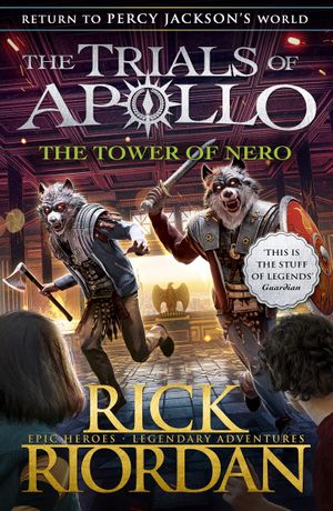 Book cover of The Tower of Nero (the Trials of Apollo Book 5)