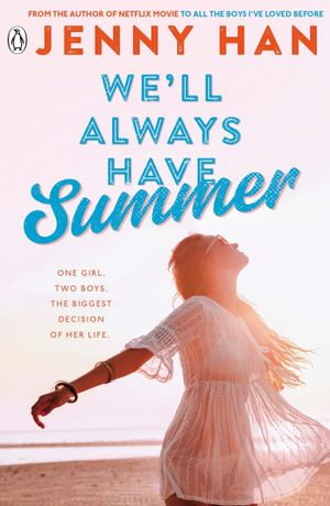 Book cover of We'll Always Have Summer