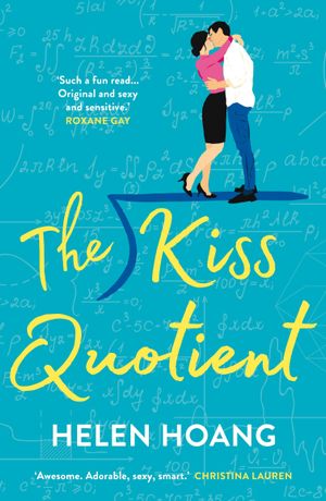 Book cover of The Kiss Quotient
