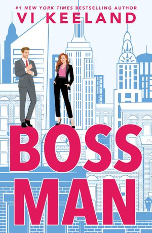Book cover of Bossman: A Billionaire Office Romance