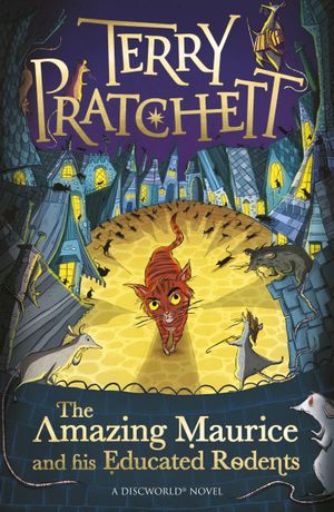 Book cover of The Amazing Maurice and his Educated Rodents