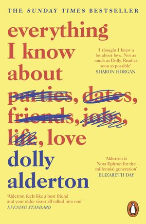 Book cover of Everything I Know about Love