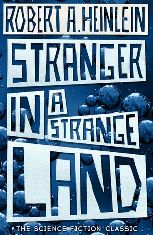 Book cover of Stranger in a Strange Land