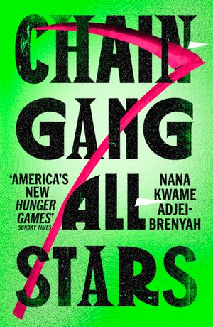 Book cover of Chain-Gang All-Stars