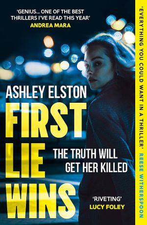 Book cover of First Lie Wins