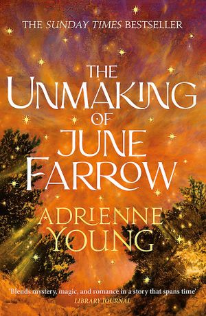Book cover of The Unmaking of June Farrow
