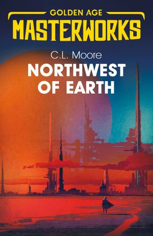 Book cover of Northwest of Earth