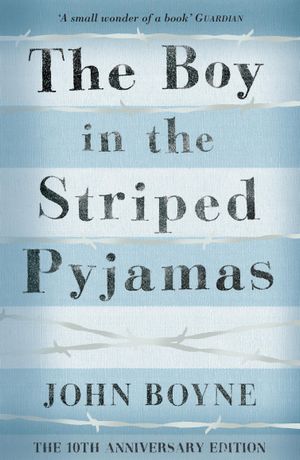 Book cover of The Boy in the Striped Pyjamas