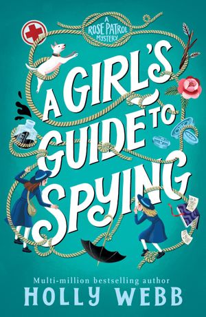 Book cover of A Girl's Guide to Spying