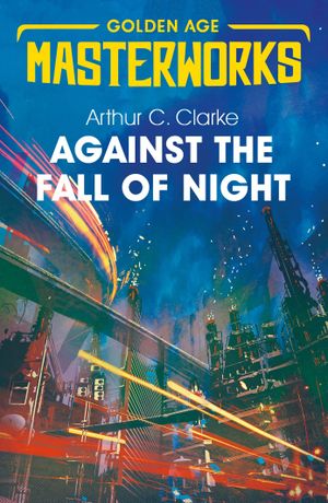 Book cover of Against the Fall of Night